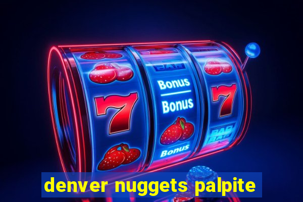 denver nuggets palpite